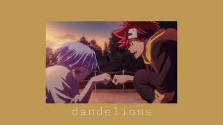 dandelions ( slowed )