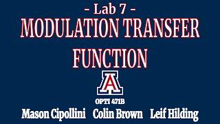 OPTI 471B Lab 7 - Modulation Transfer Function (2026)