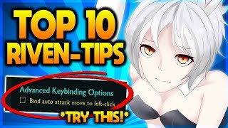 TOP 10 Riven Tips For Playing Her and Winning Ranked!