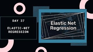 ElasticNet Regression ML Algorithm fully covered in one video