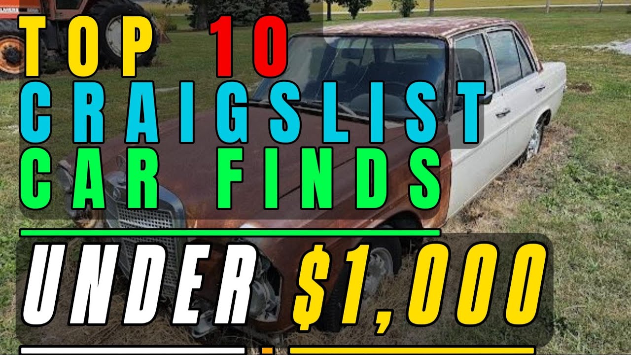 TOP 10 Craigslist Cars For Sale By Owner Under $1000 - YouTube