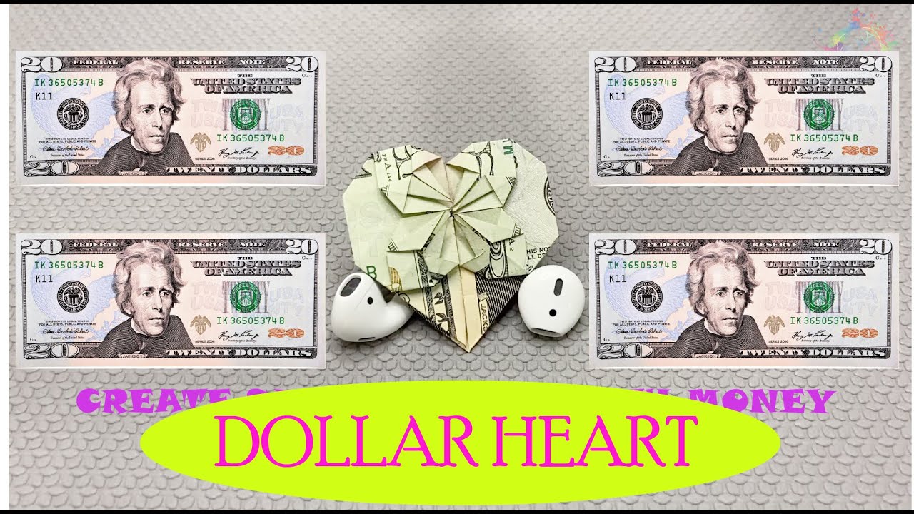 Dollar Origami Heart| How To Make A Dollar Heart/ Tutorial DIY At Home ...