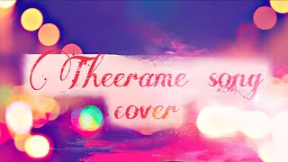 Theerame cover song Malik@varadhalakshmi2351#theerame #malik #coversong #kschithra