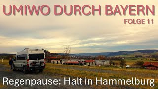 UMIWO durch Bayern [#11] Regenpause mit Halt in Hammelburg Ausblick Forellenhof