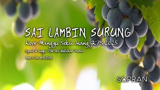 SAI LAMBIN SURUNG (SOPRAN) | Koor Minggu Inang GKPS 2025 | Pdt ito Belihar Purba