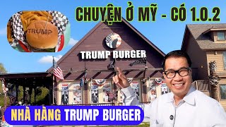 Chuyện Ở Mỹ, Có 1.0.2, Nhà Hàng Trump Burger