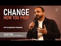 Destiny C3 | Change How You Pray | Ps Clarance Shashi