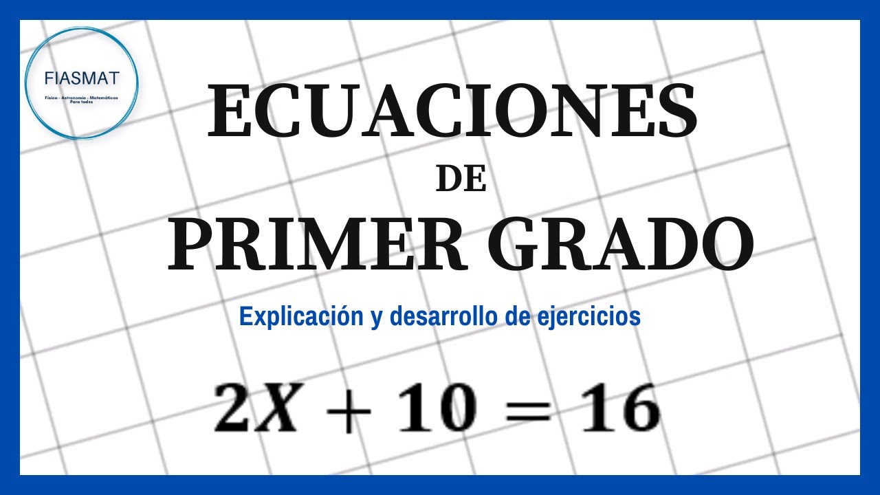 Ecuaciones De 1er Grado - Como Resolver Ecuaciones De 1er Grado (Básico ...