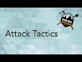 Attack Tactics: Part 1