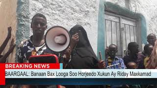 Baargaal: Daawo Banaanbax Looga Soo Horjeedo Xukun Ay ku Riday Maxkamad