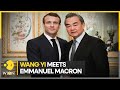 China's top diplomat Wang Yi meets French President Emmanuel Macron | World News | WION