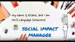 What Does MCIS' Social Impact Manager DO?