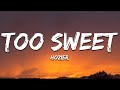 Hozier - Too Sweet (Lyrics)