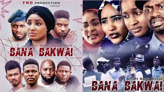 BANA BAKWAI 1\u00262 LATEST KANNYWOOD MOVIE 2020 Ft. Ali Nuhu, Sadiq Lawan