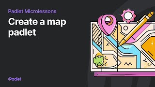 Create a map padlet