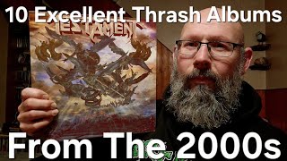 From The 2000s. 10 Excellent Thrash Metal Albums