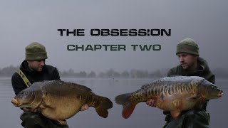 The Obsession - Chapter Two - Carp Fishing