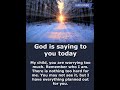 God Saying To You Today🥺😊#godsays #godsaystoday #god #viral #youtubeshorts