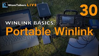 Portable Winlink - WaveTalkers LIVE (Episode 30)