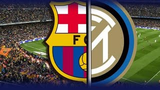 Barcelona vs Inter champions league