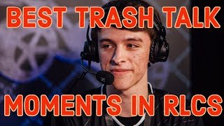 Best Trash Talk Moments in RLCS