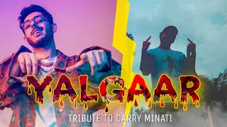 YALGAAR - CARRYMINATI | Dance Tribute To Carry Minati | Wily Frenzy