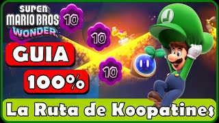 Guia 100% - LA RUTA DE LOS KOOPATINES 🌺 Nivel 1 - 6 | Super Mario WONDER