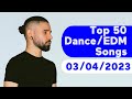 🇺🇸 TOP 50 DANCE/ELECTRONIC/EDM SONGS (MARCH 4, 2023) | BILLBOARD - SKRILLEX EDITION