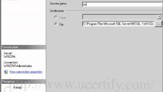 How to create a backup device in SQL server- uCertify