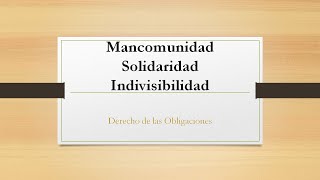 Mancomunidad, Solidaridad, Indivisibilidad