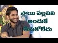 Download That's why we replaced Sai Pallavi with Shruti Haasan in Telugu 'Premam' : Naga Chaitanya In Mp4 3Gp Full HD Video