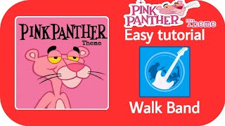 Pink Panther Theme song • Easy Turtorial on walkband