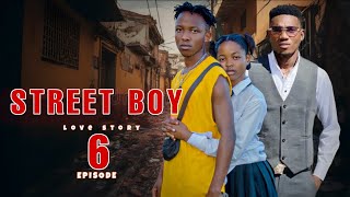 THE STREET BOY LOVE / 6 / 💞 / FULL HD / #love #lovestorymovie #duet @Billy29517  #MTUNDU