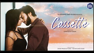 CASSETTE Video Song - Shahid Mallya | Ashar Anis Khan | Salman Shaikh | Shivangi Rai |Dipanshu Saini