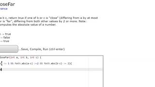 Logic - 2 (closeFar) Java Tutorial || codingbat.com