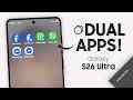 Samsung S26 Ultra: How to Enable Dual Apps [Use 2 WhatsApp / Facebook]