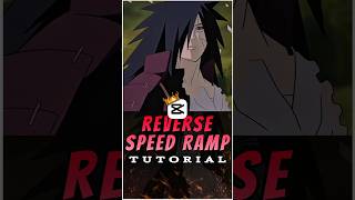 Reverse Speed Ramp Tutorial 🔥💀 | Capcut Tutorial | #capcut #capcuttutorial #madaraedit