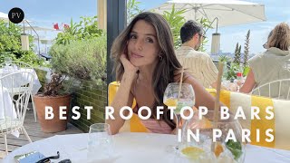 Best Rooftop Bars in Paris to Visit This Summer | Parisian Vibe