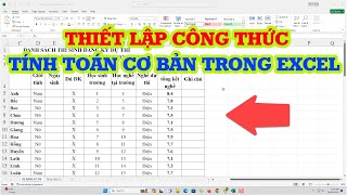 Cách thiết lập công thức và tính toán cơ bản trong Excel