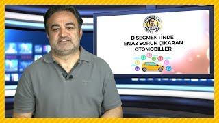 En az sorun çıkaran D Segmenti otomobiller