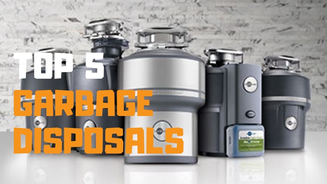 Best Garbage Disposal In 2019 - Top 5 Garbage Disposals Review - YouTube