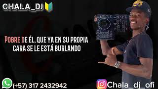 Pobre De Él - David Pabon/Salsa/Letra/Chala_Dj