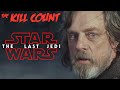 Star Wars: The Last Jedi (2017) KILL COUNT