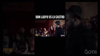 PROM NIGHT | DON LADYII VS LU CASTRO #qotr #battlerap #promnight