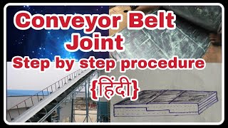 Conveyor Belt Joint | Belt Conveyor Joint | How To Join Conveyor Belt |Conveyor Belt Joining Process