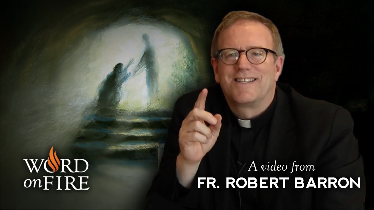 Bishop Barron On The Meaning Of Easter - YouTube