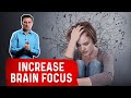 Boost Brain Focus: #1 Tip Boost Brain Focus: #1 Tip