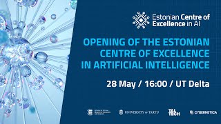 Opening of the Estonian Centre of Excellence in AI