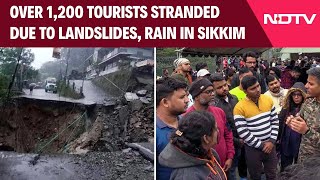 Sikkim Floods | More Than 1,200 Tourists Stranded Due To Landslides, Rain In Sikkim & Other News