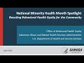 SAMHSA National Minority Health Month Spotlight Boosting Behavioral Health Equity for the Community